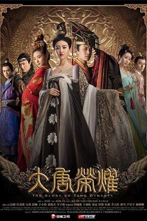 The Glory of Tang Dynasty streaming