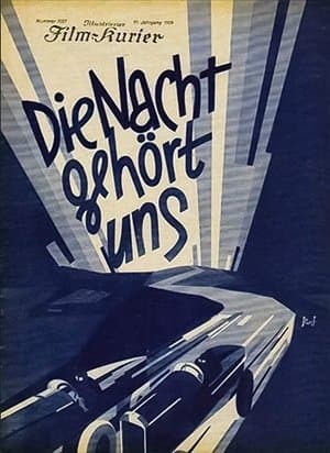 Die Nacht gehört uns streaming