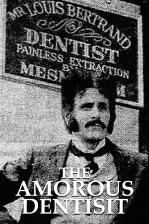 The Amorous Dentist streaming