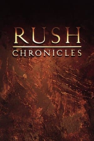 Rush: Chronicles streaming