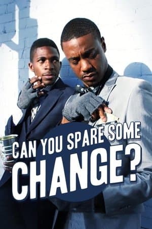 Can You Spare Some Change? streaming
