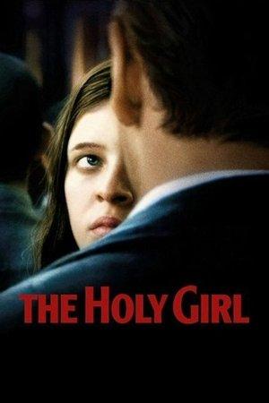 The Holy Girl streaming