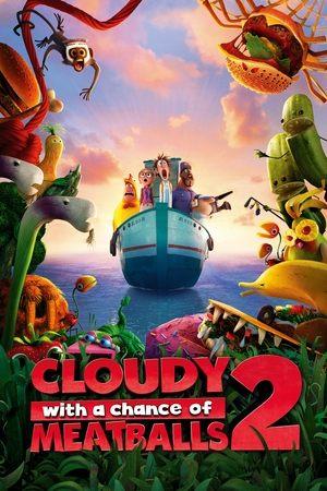 Cloudy with a Chance of Meatballs 2 streaming