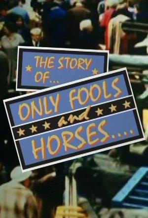 The Story of Only Fools And Horses streaming