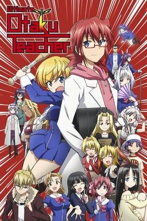 Ultimate Otaku Teacher streaming