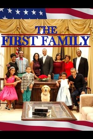 The First Family streaming