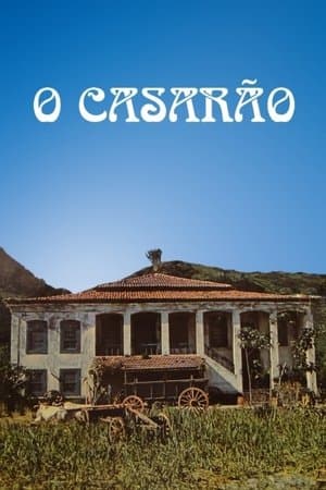 O Casarão streaming
