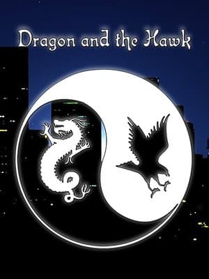 Dragon and the Hawk streaming