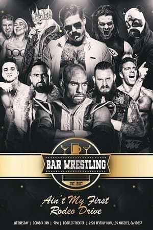 Bar Wrestling 20: Ain't My First Rodeo Drive! streaming