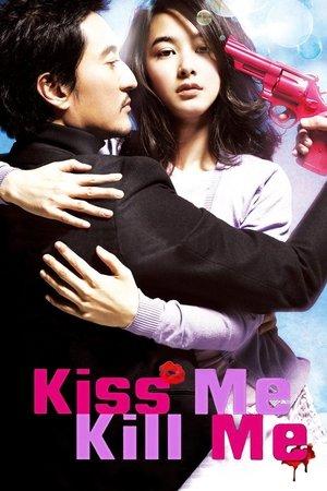 Kiss Me, Kill Me streaming