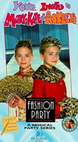 You're Invited to Mary-Kate & Ashley's Fashion Party streaming