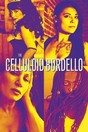 The Celluloid Bordello streaming