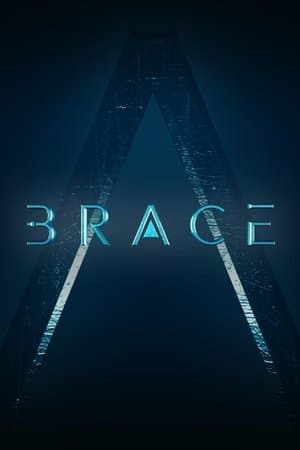 Brace: The Series streaming