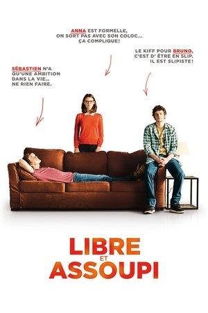 Libre et assoupi streaming