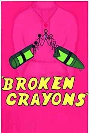 Broken Crayons streaming