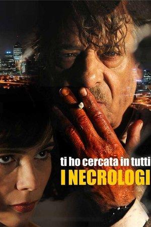 Ti ho cercata in tutti i necrologi streaming