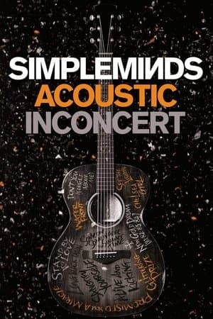 Simple Minds: Acoustic in Concert streaming