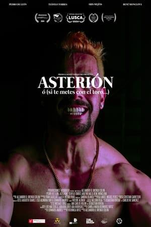 Asterión: ó, (si te metes con el toro...) streaming
