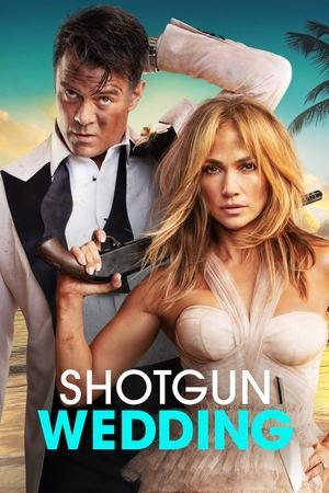 Shotgun Wedding streaming