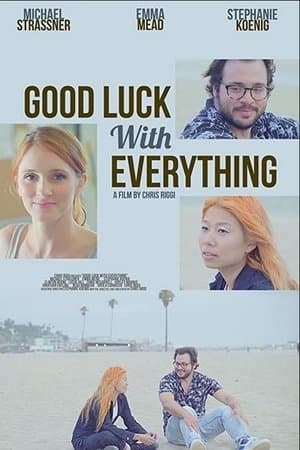 Good Luck with Everything streaming