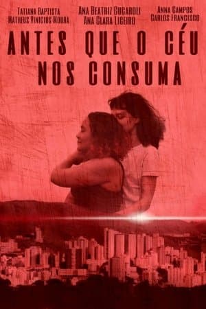 Antes Que o Céu nos Consuma streaming