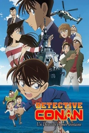 Détective Conan : Un détective privé en mer lointaine streaming