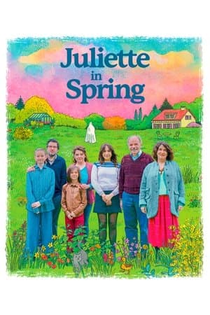 Juliette in Spring streaming