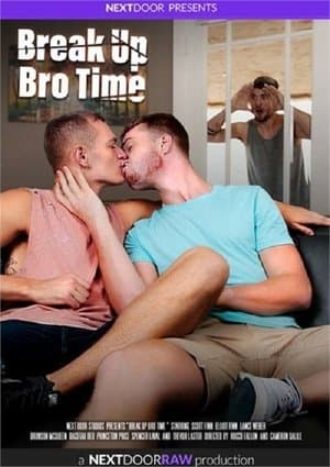 Break Up Bro Time streaming