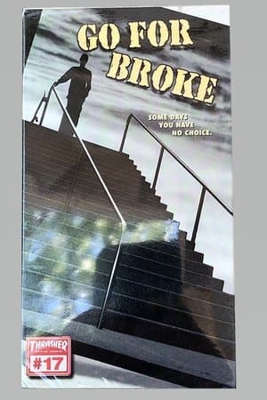 Thrasher - Go For Broke streaming