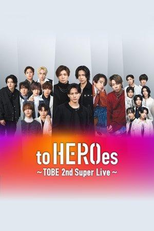 to HEROes ～TOBE 2nd Super Live streaming