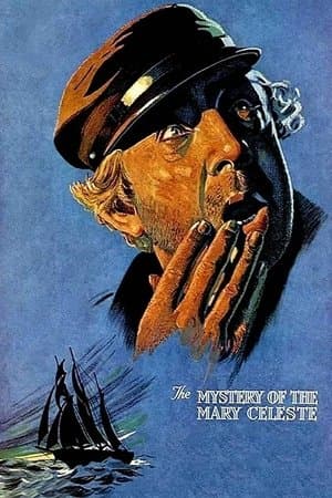 The Mystery of the Mary Celeste streaming