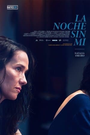 La noche sin mí streaming