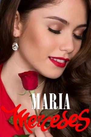 Maria Mercedes streaming
