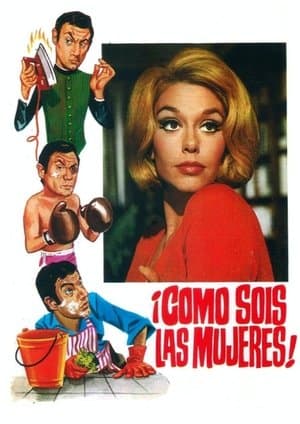¡Cómo sois las mujeres! streaming
