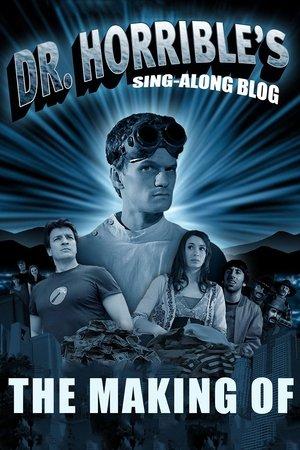 The Making of Dr. Horrible's Sing-Along Blog streaming