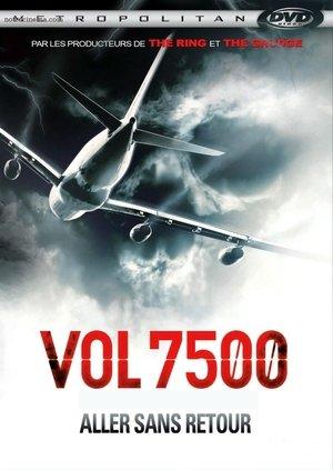 Vol 7500 : aller sans retour streaming