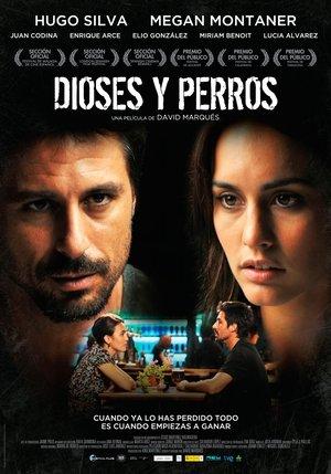 Dioses y perros streaming