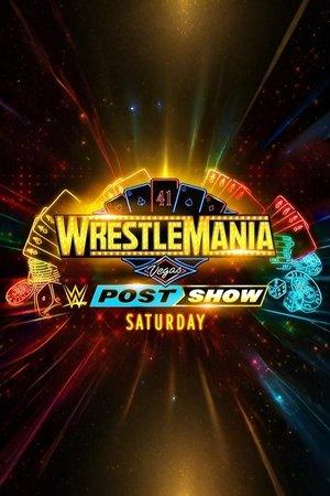WrestleMania 41 Saturday Post-Show streaming