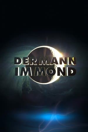 Der Mann im Mond streaming