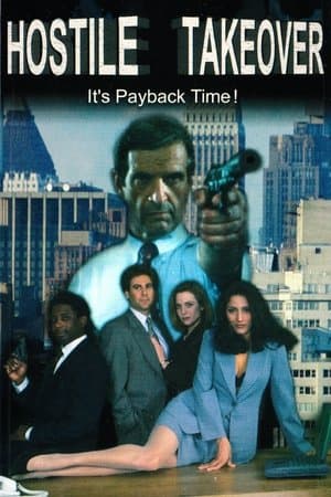 Hostile Takeover streaming