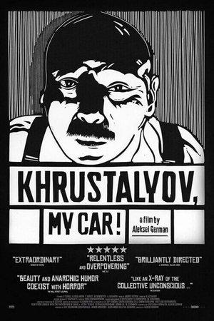 Khrustalyov, My Car! streaming