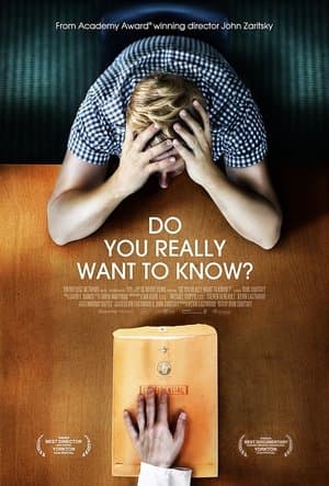 Do You Really Want to Know? streaming