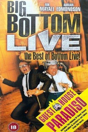 Big Bottom Live - The Best of Bottom Live streaming