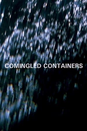 Comingled Containers streaming