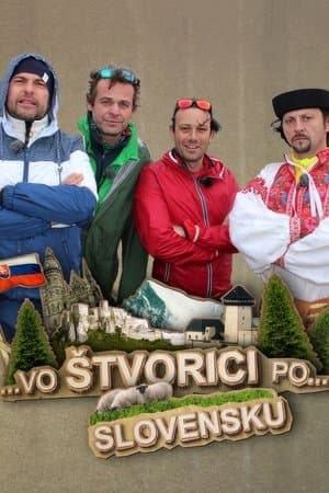 Vo štvorici po Slovensku streaming