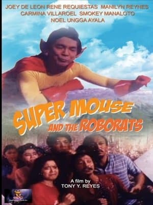 Super Mouse and the Roborats streaming