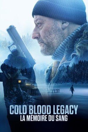 Cold Blood Legacy - La mémoire du sang streaming