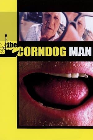 The Corndog Man streaming