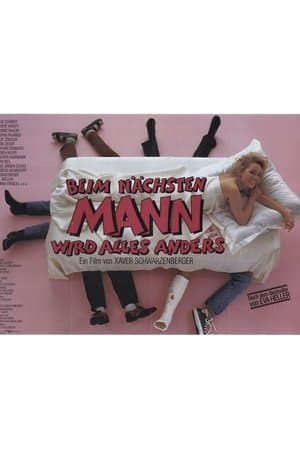 Beim nächsten Mann wird alles anders streaming