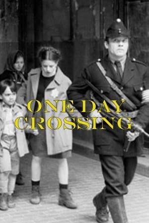 One Day Crossing streaming